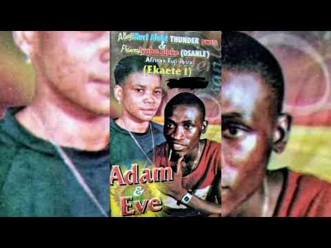 Muri thunder x osanle iyabo - Adam and Eve 1