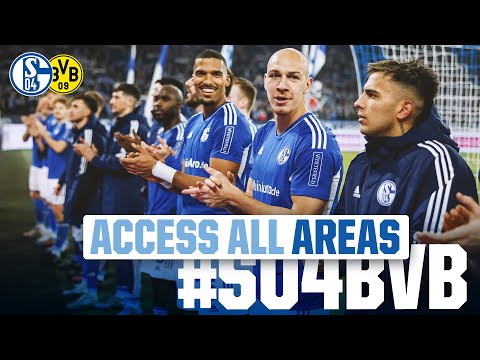 Access ALL AREAS | DERBY | FC Schalke 04 - Borussia Dortmund 2:2