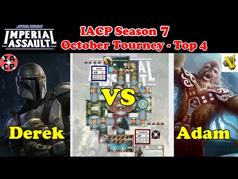Imperial Assault Skirmish - IACP October Vassal Tournament Top 4 - Derek vs Adam