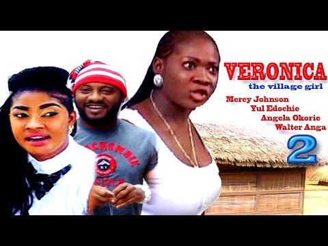 Veronica The Village Girl Season 2 - Latest Nigerian Nollywood Movie