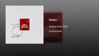Skepta detox