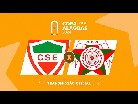 CSE x CEO - COPA ALAGOAS SUB 20 - 1ª RODADA