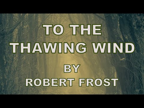 Video thumbnail for To The Thawing Wind
