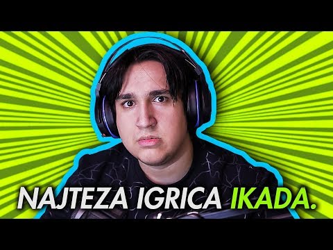 NAJTEZA IGRICA IKADA.