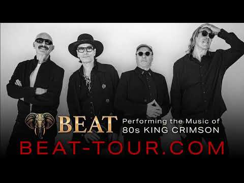 Tony Levin on BEAT with Adrian Belew, Steve Vai, Danny Carey Performing the Music of King Crimson