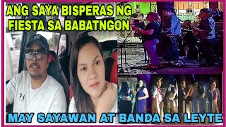 BISPERAS NG FIESTA DITO SA LEYTE KWENTO NG KABATAAN AT PASALUBONG NI PUREHELP