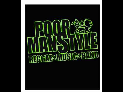 Poor Man Style- Shanty