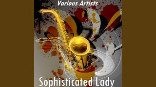 Sophisticated Lady (Version by Billy Eckstine)