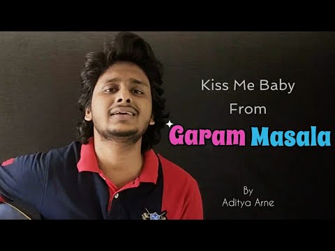 aditya arne Kiss Me Baby