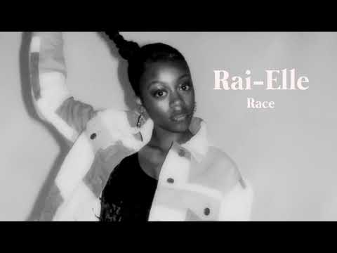 Rai-Elle - Race [Official Audio]