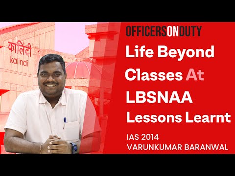 Officers on Duty E41 | Academy & Training Period at LBSNAA - Lessons To Learnt | IAS Varun Kumar