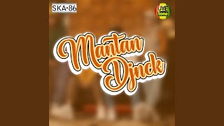 Download lagu MANTAN DJANCUK mp3