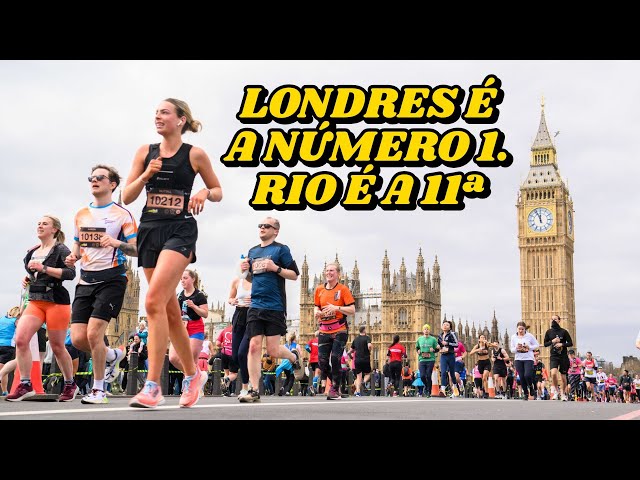 RIO É A 11ª e LONDRES é a MARATONA com a marca MAIS FORTE do mundo.