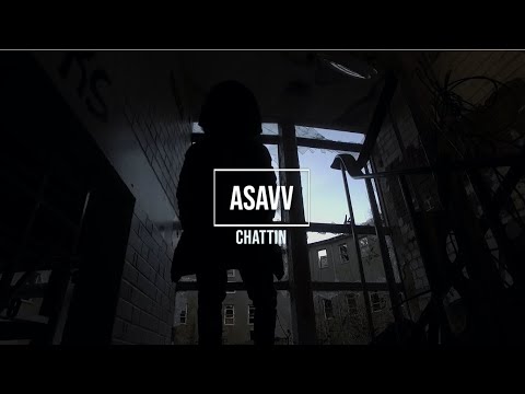 ASAVV - #Chattin (Prod. DefBeats) [Official Music Video] #MMTV #FOTM #KOTN