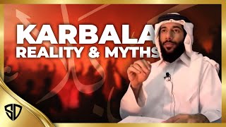 Karbala - Reality and Myths