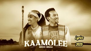 Download lagu Ibroo Ibsaa Kaamolee Lyrics |New Oromoo Music 2025 mp3