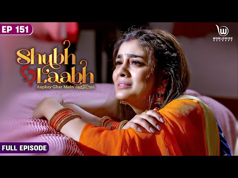 Shreya Takes a Firm Decision | Shubh Laabh - Aapkey Ghar Mein | Full Episode | Ep -151 #laxmi