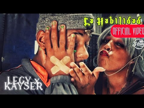 LEGY x KAYSER, Pedro El Duke - La Habilidad [Prod by Infinity Musicx] (Official Music Video)