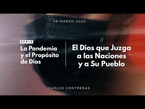 02 / El Dios que Juzga a las Naciones y a Su Pueblo