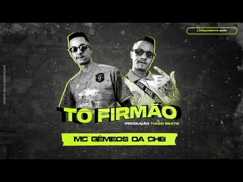 MC gêmeos da chb - tô firmão #TrapBR . prod Thiago Beats, masterização Studio on music.