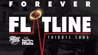 FOREVER FLATLINE - Tribute Song (NEW 2019)