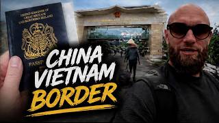 What it&amp;#39;s really like to cross China into Vietnam 🇨🇳 🇻🇳