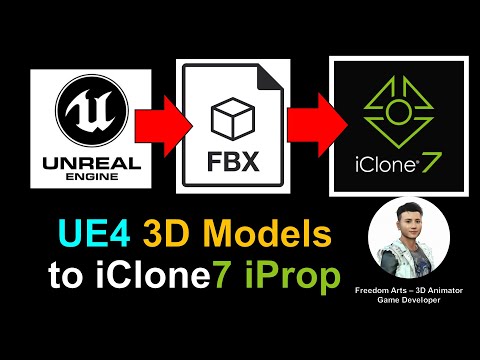 Unreal Engine Assets to iClone 7.9 - Full Tutorial