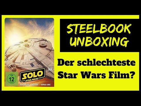 Der schlechteste Film ? A Star Wars Story Solo Steelbook Unboxing German