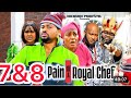 PAIN OF A ROYAL CHEF SEASON 7&8_MIKE GODSON, QUEEN NWOKOYE 2024 LATEST NIGERIAN NOLLYWOOD MOVIE