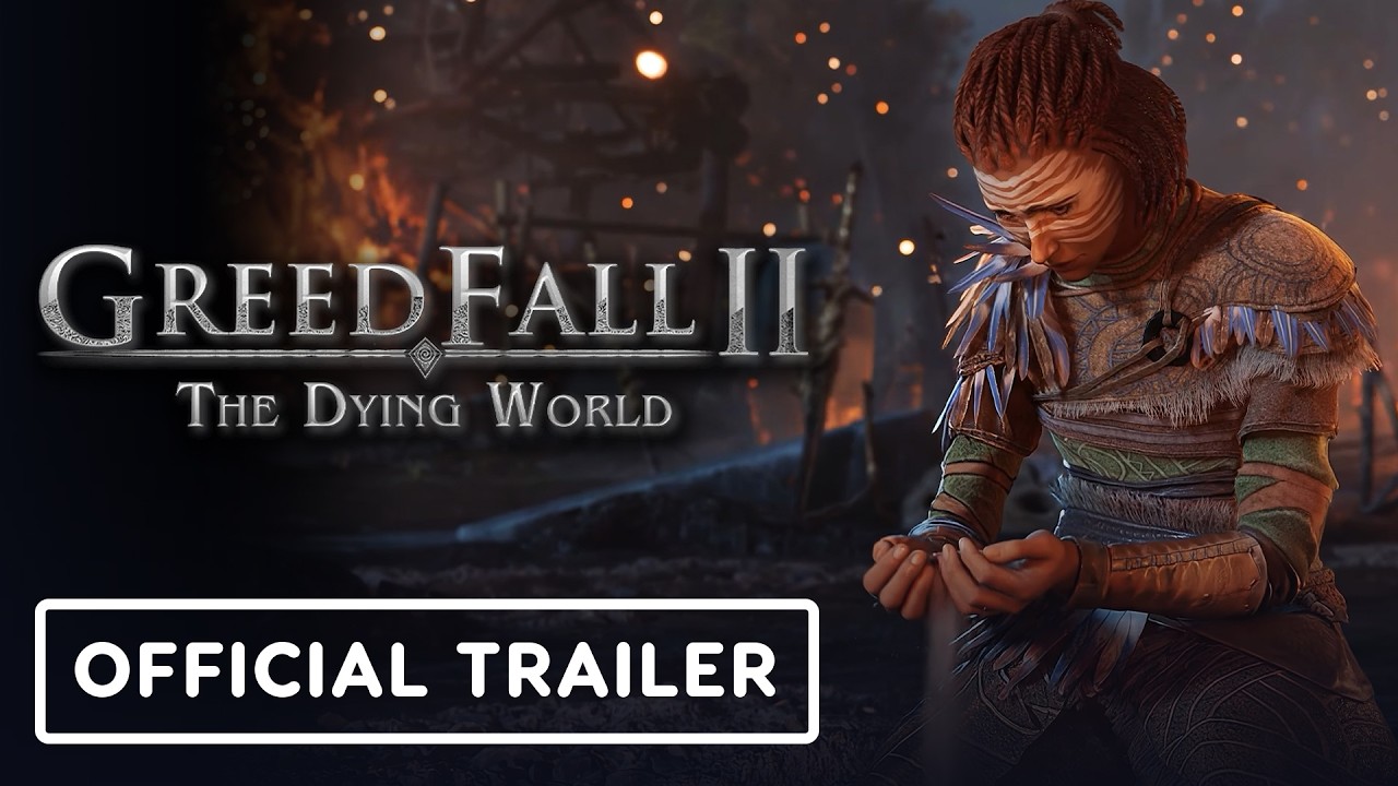 GreedFall: The Dying World - Official Launch Trailer