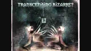 Transcending Bizarre?-The Serpent's Manifolds-Dimension Hell (HQ)