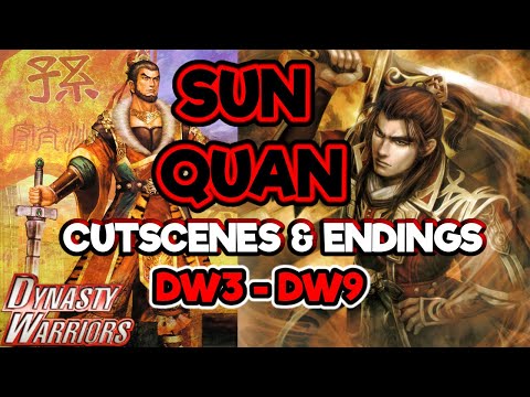 Sun Quan ALL Cutscenes & Endings - Dynasty Warriors - 4K 60 FPS