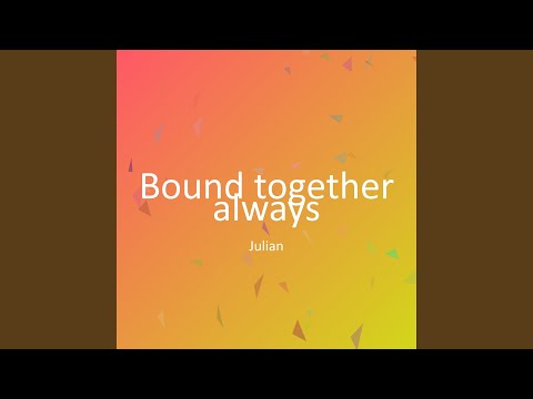 Bound together always