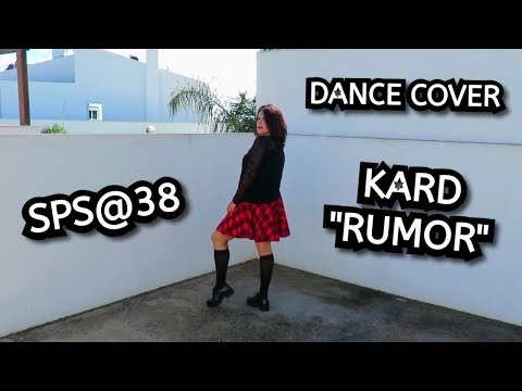 SPS@38 | Kard "Rumor" - DANCE COVER (with bloopers!)