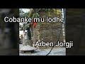 Sazet E Kolonjes Ft. Arben Jorgji - Çobankë Mu Lodhe