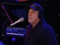 Billy Joel: My Journey's End [Live on Howard Stern, 2010]