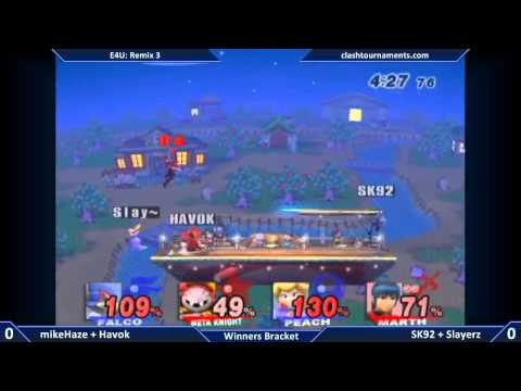 E4U Remix 3 - mikeHaze + Havok vs SK92 + SlayerZ - SSBB