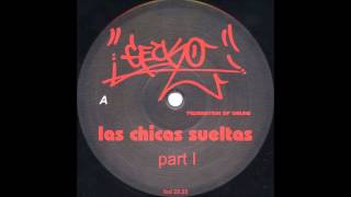 Gecko - Las Chicas Sueltas Part I
