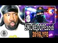 Smokedope2016 2016LYFE ERSTES HÖREN REAKTION