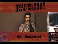 Dead Island 2 64 Redacted