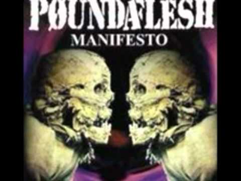 Poundaflesh - Manifesto -