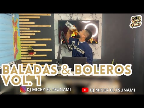 Baladas y boleros mix Vol.1  Luis miguel ❌ Julio iglesia ❌ Ana gabriel - Dj micky el tsunami 🍷