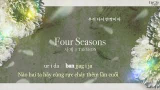 [Vietsub + Kara] Taeyeon 태연  - Four Seasons 사계