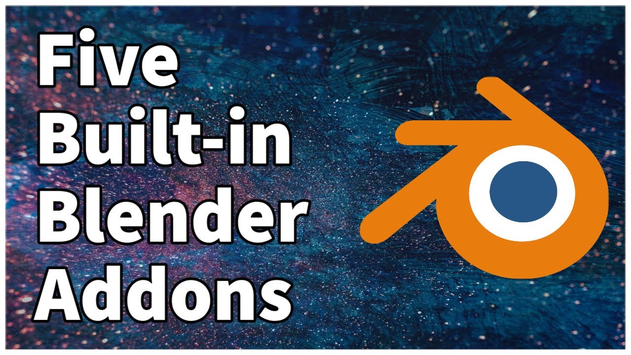 5 Built-in Blender Addons You Should Enable