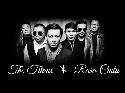 download lagu mp3 mp4 Lirik Rasa Cinta The Titans, download lagu Lirik Rasa Cinta The Titans gratis, unduh video klip Download Lirik Rasa Cinta The Titans Mp3 dan Mp4 Youtube Gratis