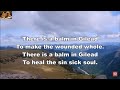 THERE IS A BALM IN GILEAD  - Lovely Classic Gospel Hymn - With Lyrics
