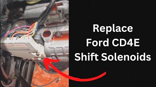 How to replace a Ford CD4E Transmission Shift Solenoids