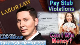 Pay Stub Violations -- Can I Sue My Employer