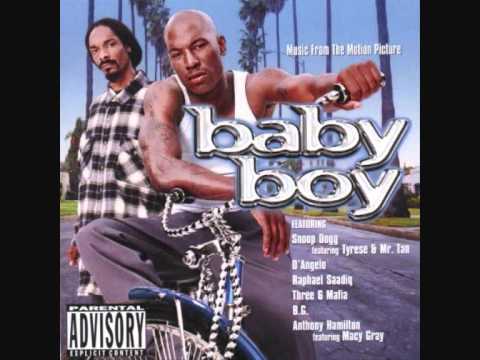 Tyrese - Just a Baby Boy (ft. Snoop Dogg & Mr. Tan)