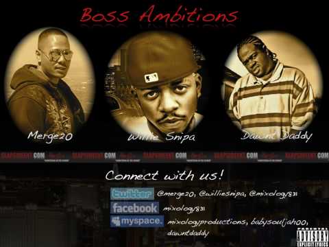 Merge20 ft. Willie Snipa & Dawnt Daddy - Boss Ambitions